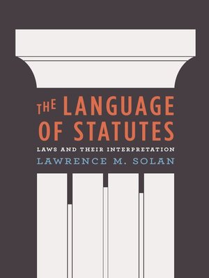 cover image of The Language of Statutes